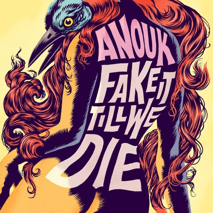 Anouk-Fake It Till We Die (180g Audiophile Pressing)-LP