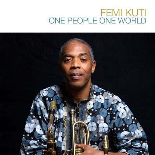 Femi Kuti - One People One World (LP)