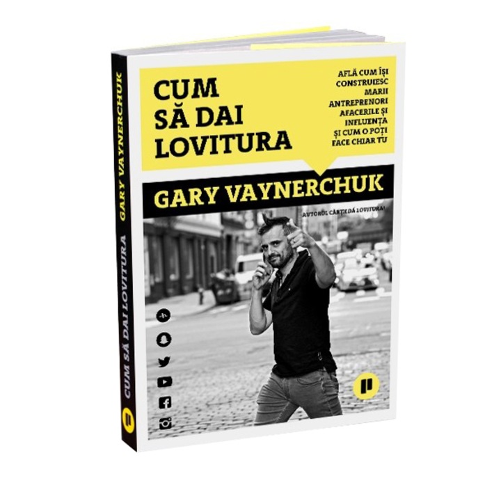 Hogyan kell ütni - Gary Vaynerchuk (Román nyelvű kiadás)