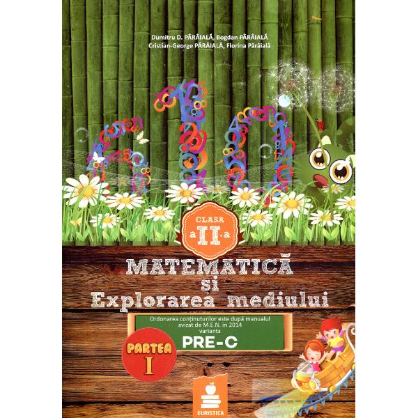 Matematica Si Explorarea Mediului Cls 2 Partea I Varianta PrE-C - Dumitru D. Paraiala
