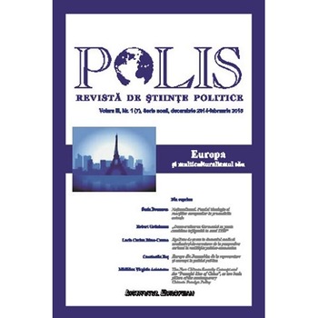 Polis Vol.3 Nr.1(7) Serie Noua Decembrie 2014-Februarie 2015 Revista De Stiinte Politice Polis Vol.3 Nr.1(7) Serie Noua Decembrie 2014-Februarie 2015 Revista De Stiinte Politice