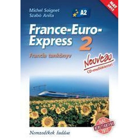 France Euro Express 2 Nouveau Francia Tankonyv 13298 Nat Emag Hu