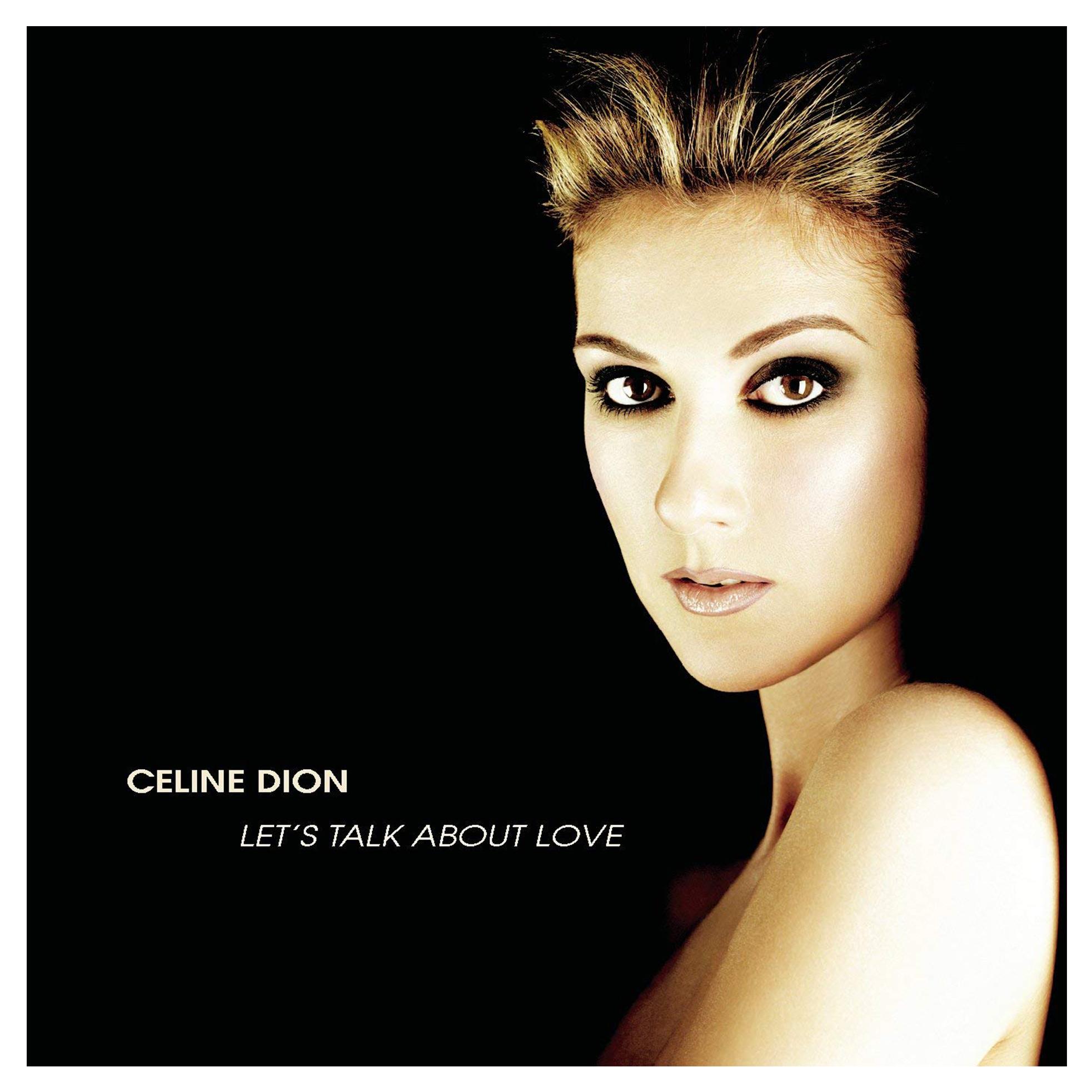 LET'S TALK ABOUT LOVE／CELINE DION Let's Talk About Love - Wikipedia