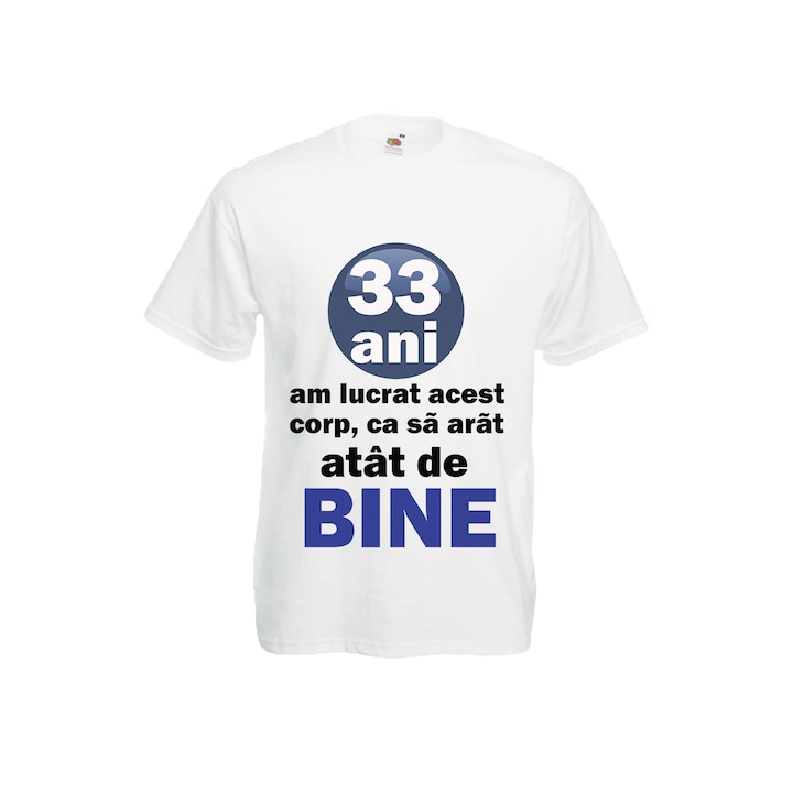 Tricou aniversare 33 ani S