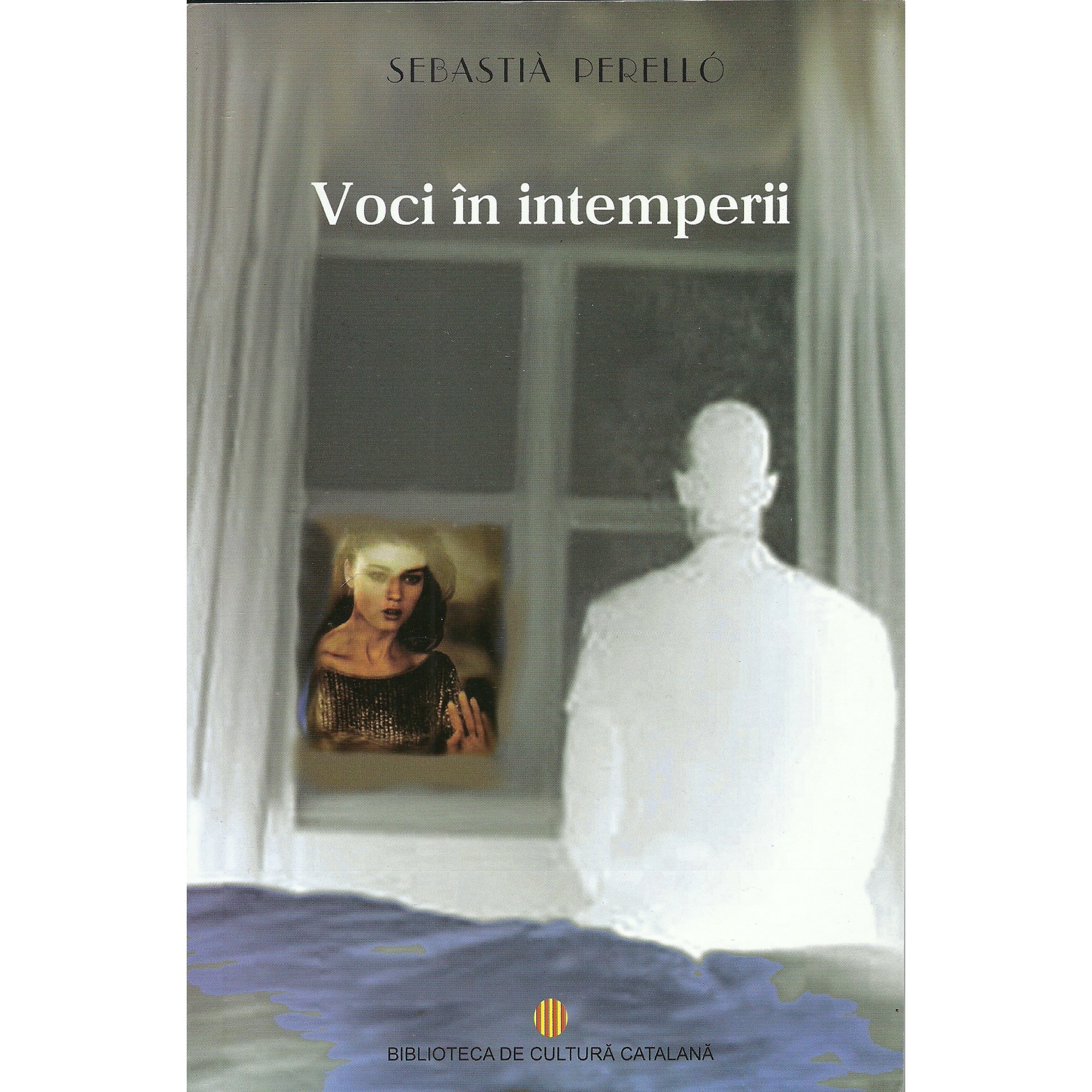 Voci in intemperii - Sebastia Perello