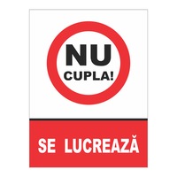 indicator autocolant - nu cupla se lucreaza 15x20 cm imagen 18_0_
0