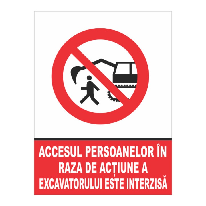 Matricajelző - A kotrógép működési tartományán belül személyek bejutása tilos, 15x20 cm
