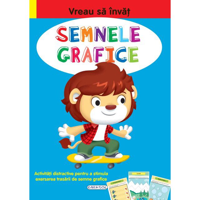 Vreau sa invat - Semnele grafice