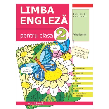 Limba engleza pentru clasa a 2-a. Workbook Limba engleza pentru clasa a 2-a. Workbook