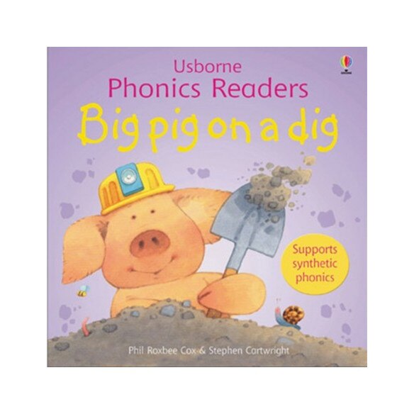 Big Pig on a dig, Phil Roxbee Cox