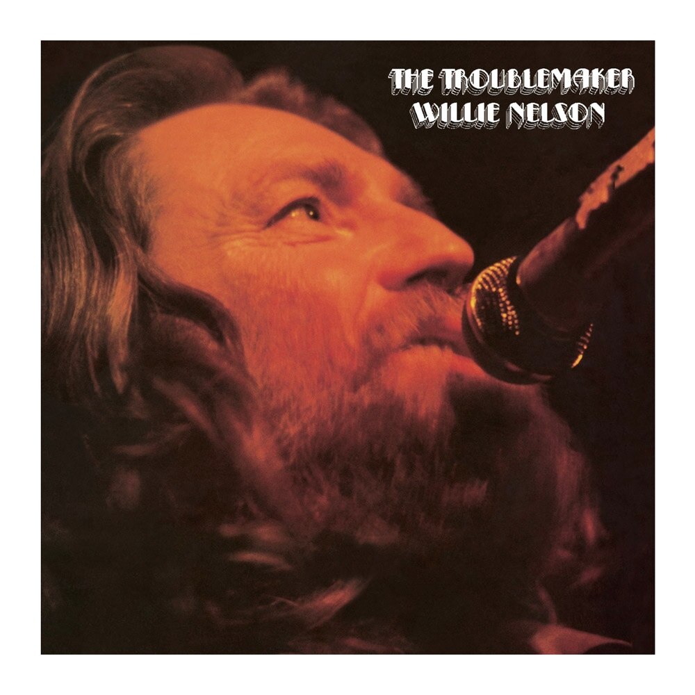 Willie Nelson (from The Highwaymen)-The Troublemaker-LP
