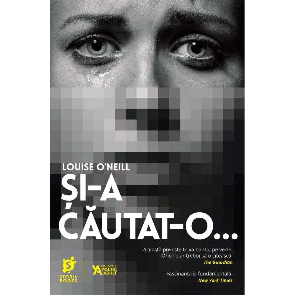 Si-a cautat-o…, Louise O’Neill