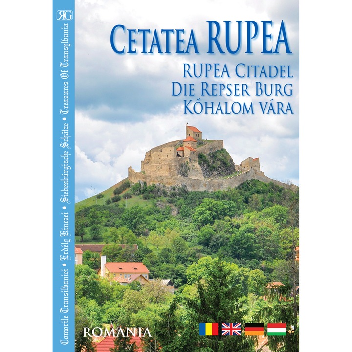 Album turistic Cetatea Rupea, Editura Romghid, in patru limbi: Romana, Engleza, Germana si Maghiara