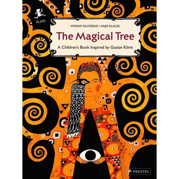 The Magical tree : a children's book inspired by gustav klimt, Myrian Ouyessad
