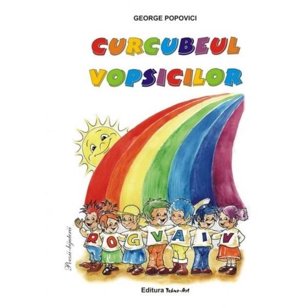 Curcubeul vopsicilor - George Popovici