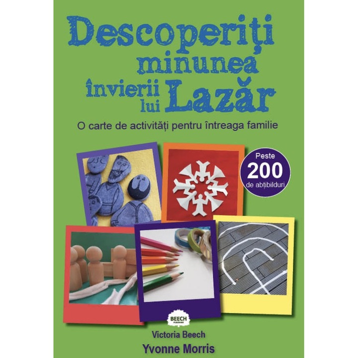 Descoperiti minunea invierii lui Lazar, carte activitati pentru copii, A4, 200+ abtibilduri, full color, 32 pagini