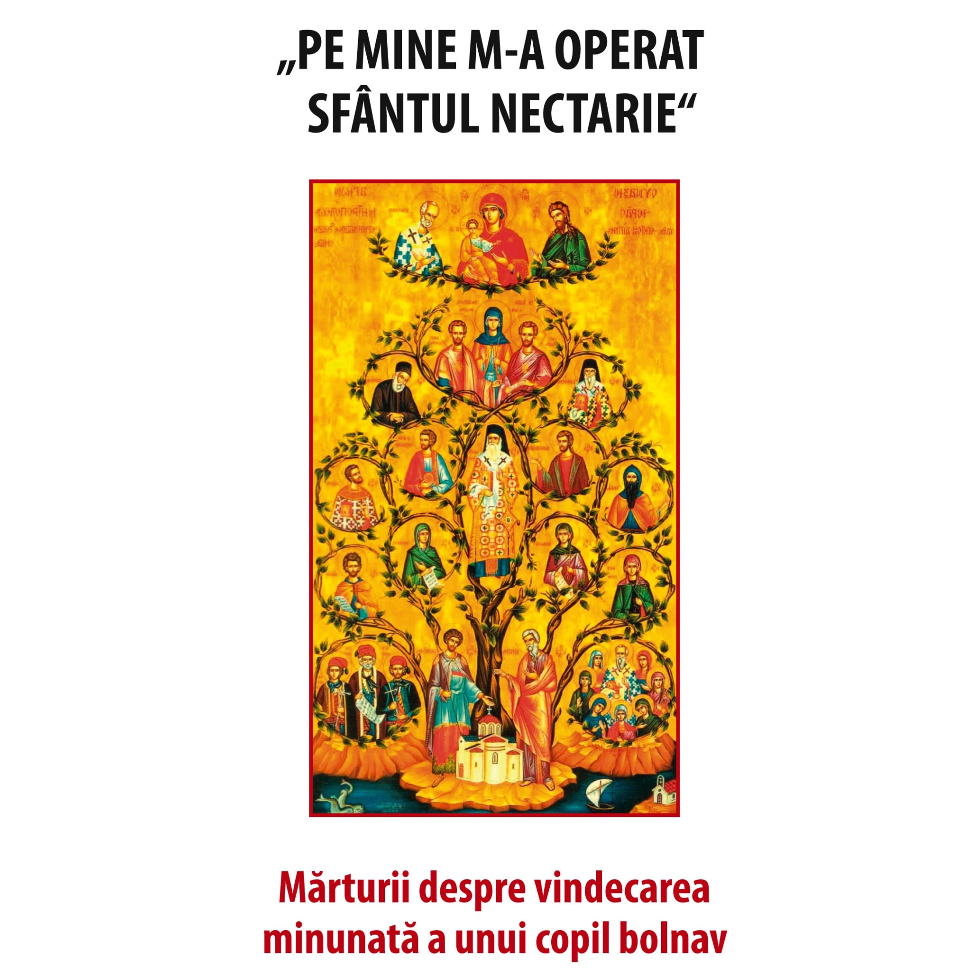Pe mine m-a operat Sf Nectarie