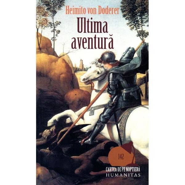 Ultima aventura - Heimito Von Doderer