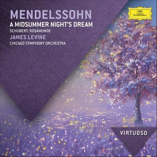 Judith Blegen, James Levine, Chicago Symphony Orchestra-A Midsummer Nights Dream/Rosamunde-Mendelssohn, Schubert-CD