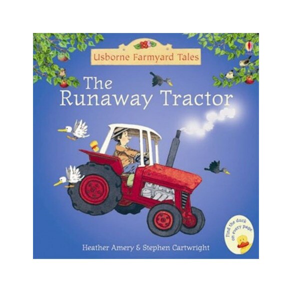 The Runaway tractor, Heather Amery