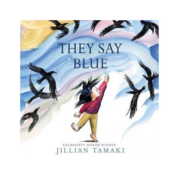 They Say blue, Jillian Tamaki