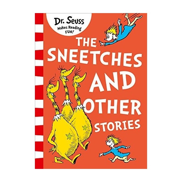 The Sneetches and other stories, Dr. Seuss