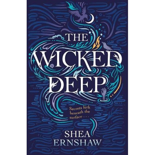 The Wicked Deep - Shea Ernshaw