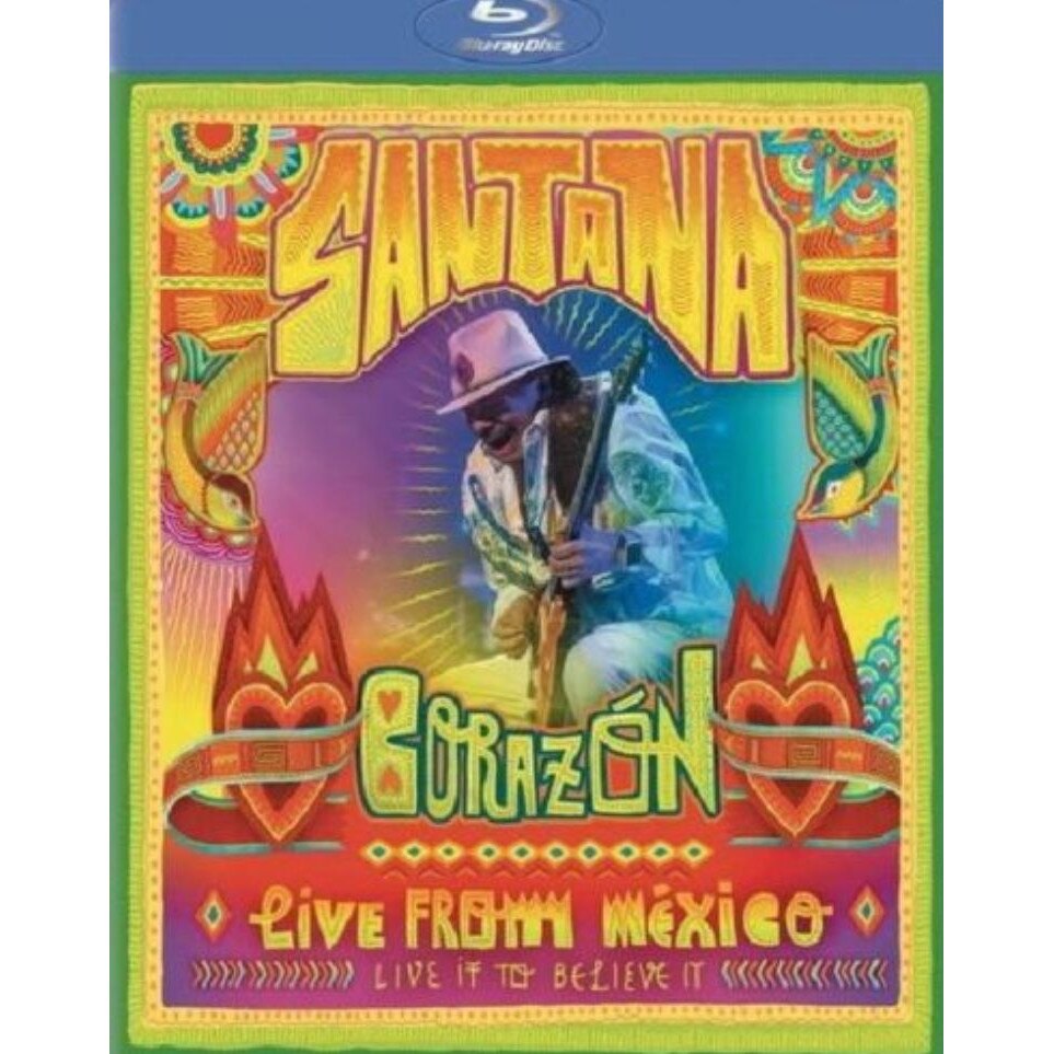 Santana - Corazon : Live from Mexico - Live It to Believe it (Blu-Ray)