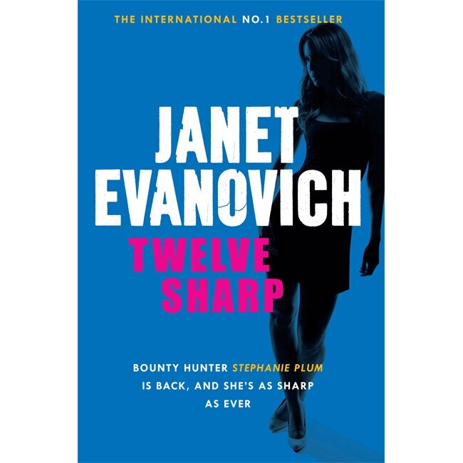 Twelve Sharp de Janet Evanovich [Paperback]