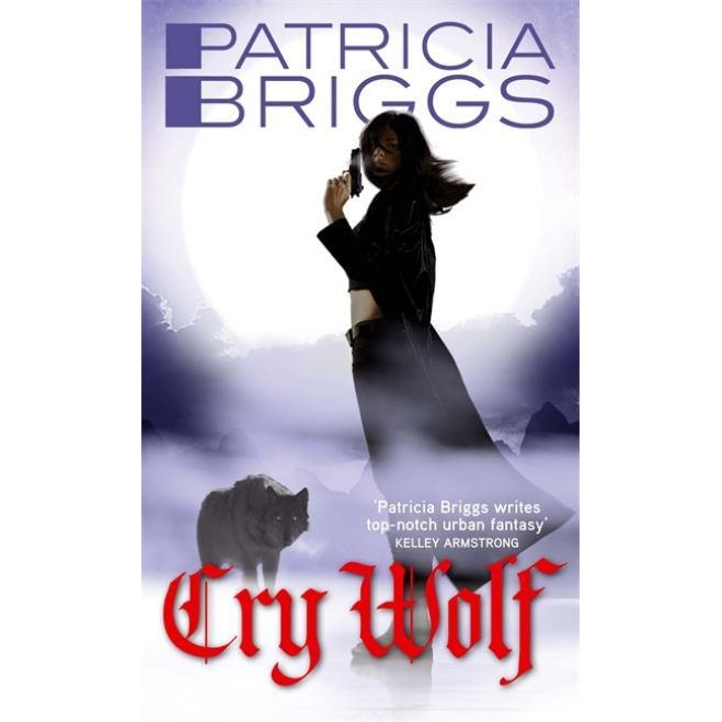Cry Wolf de Patricia Briggs