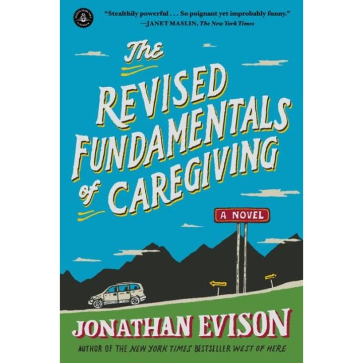 The Revised Fundamentals of Caregiving de Jonathan Evison
