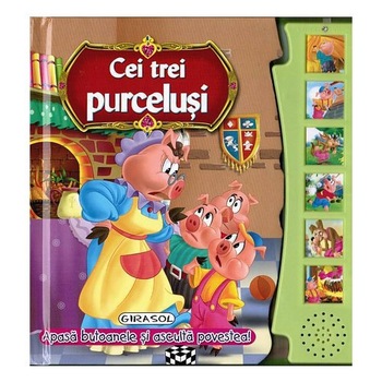 Citeste si asculta - Cei trei purcelusi Citeste si asculta - Cei trei purcelusi