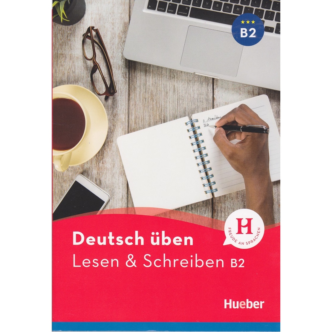 Deutsch üben Lesen & Schreiben B2 - EMAG.ro