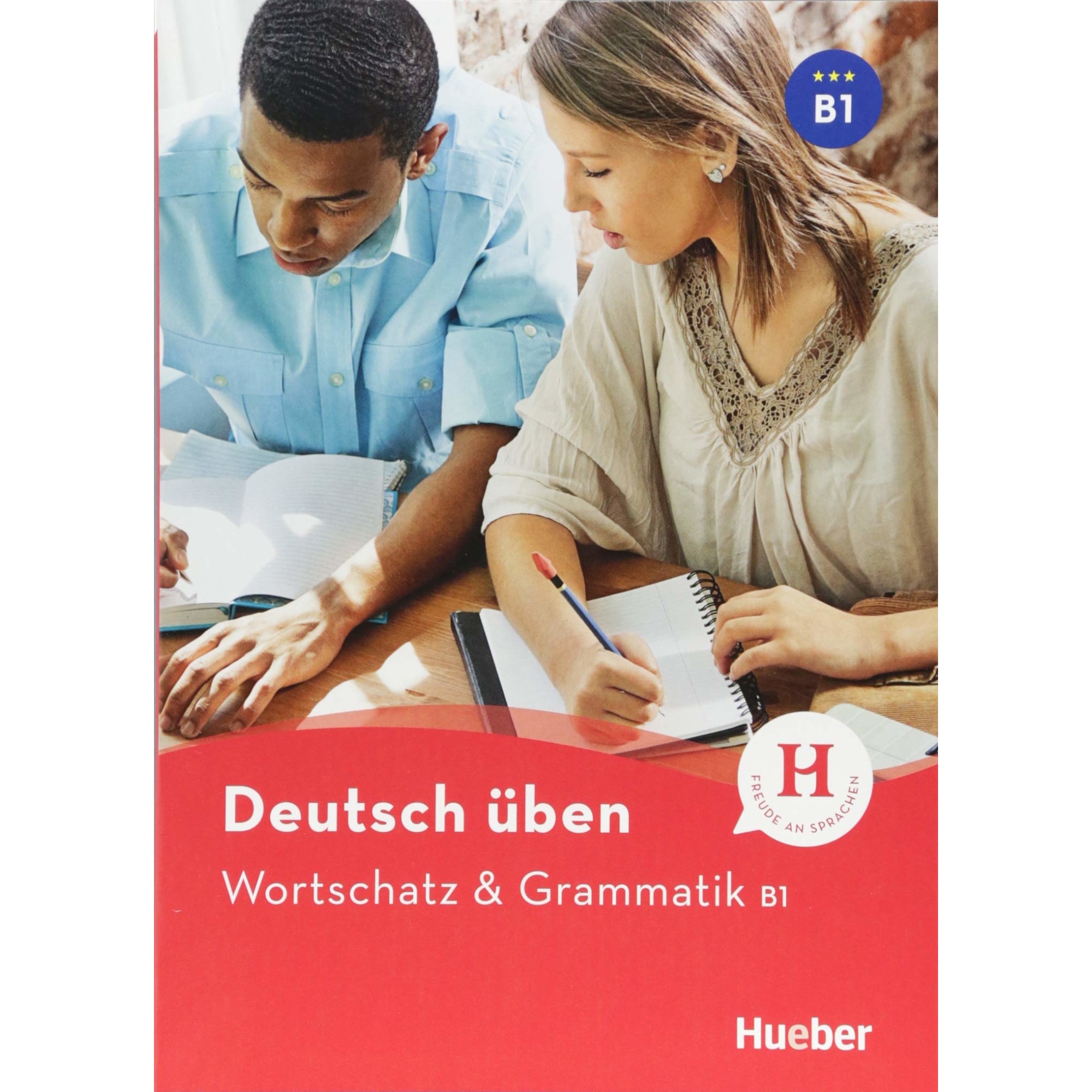 Deutsch üben Wortschatz & Grammatik B1