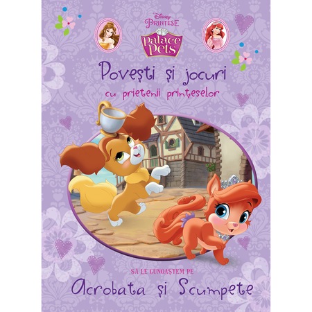 Povesti Si Jocuri Cu Prietenii Printeselor Sa Le Cunoastem Pe Acrobata Si Scumpete Emag Ro