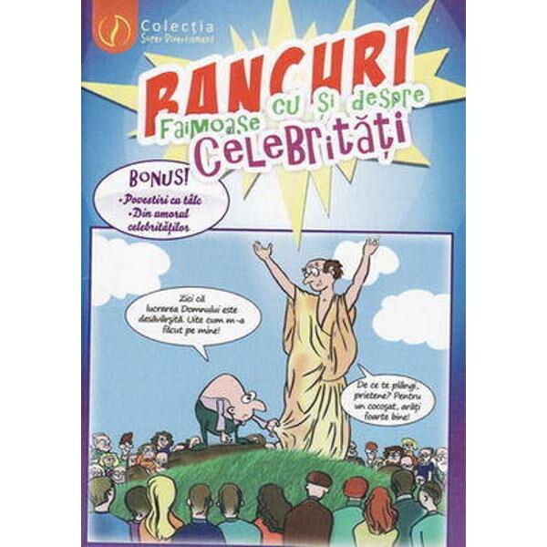 Bancuri Faimoase Cu Si Despre Celebritati