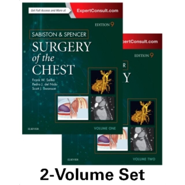 Sabiston and Spencer Surgery of the Chest de Frank Sellke