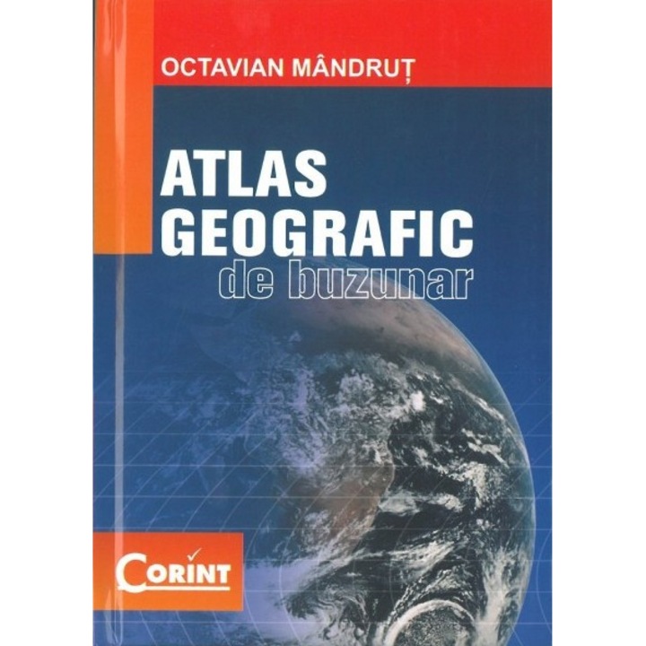 Atlas geografic de buzunar - Octavian Mandrut