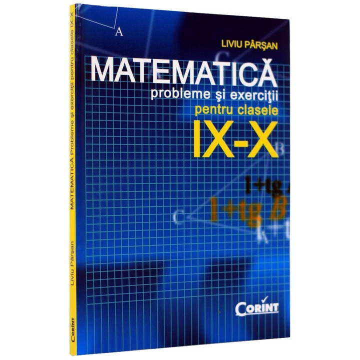 Probleme si exercitii de matematica cls. IX-X - Liviu Parsan