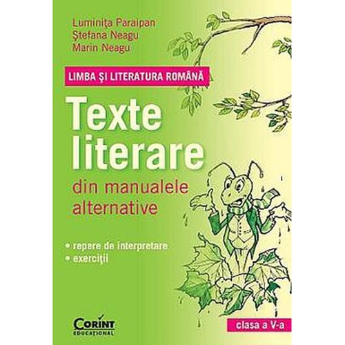 Romana cl a V-a.Texte literare - Luminita Paraipan, Stefana Neagu, Marin Neagu