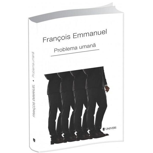Problema umana - Francois Emmanuel