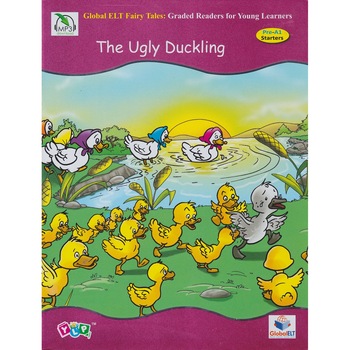The Ugly Duckling Level pre A1 Starters The Ugly Duckling Level pre A1 Starters