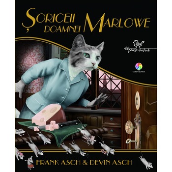 Soriceii Doamnei Marlowe , Frank Asch & Devin Asch Soriceii Doamnei Marlowe , Frank Asch & Devin Asch