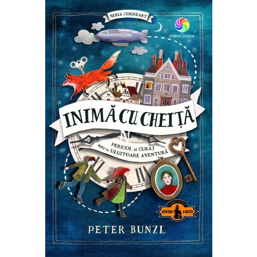 Cogheart Vol. 1 Inima Cu Cheita , Peter Bunzl