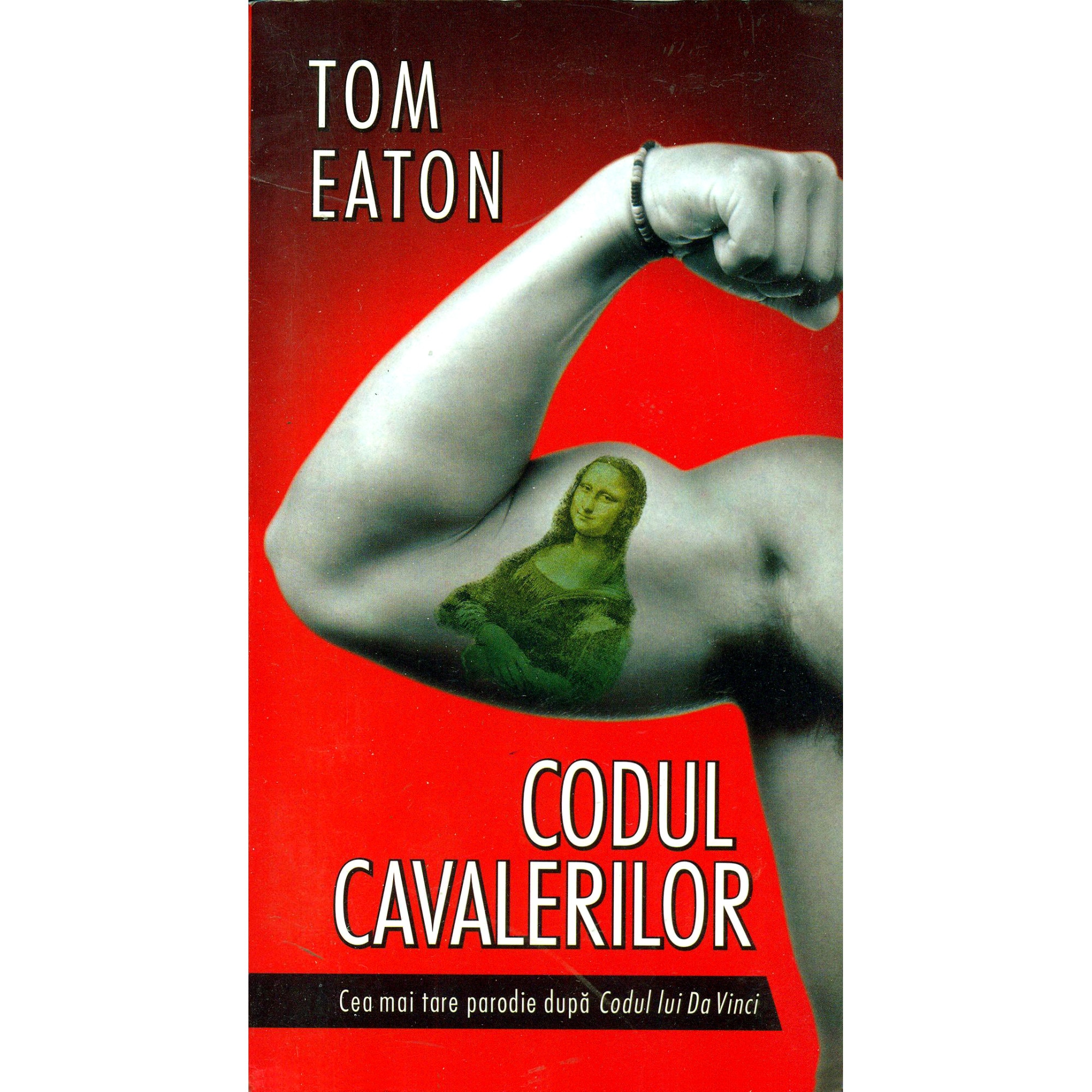 Codul cavalerilor - Tom Eaton