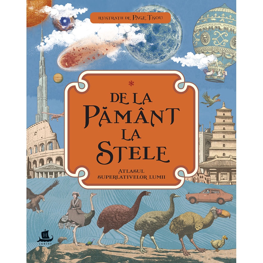De La Pamant La Stele.Atlasul Superlativelor Lumii-Page Tsou