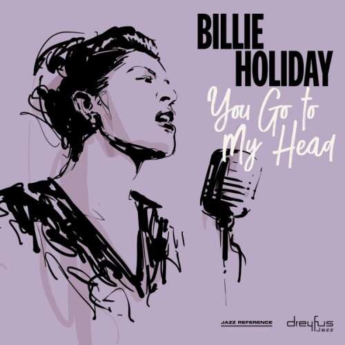 Billie Holiday - You Go To My Head (LP)