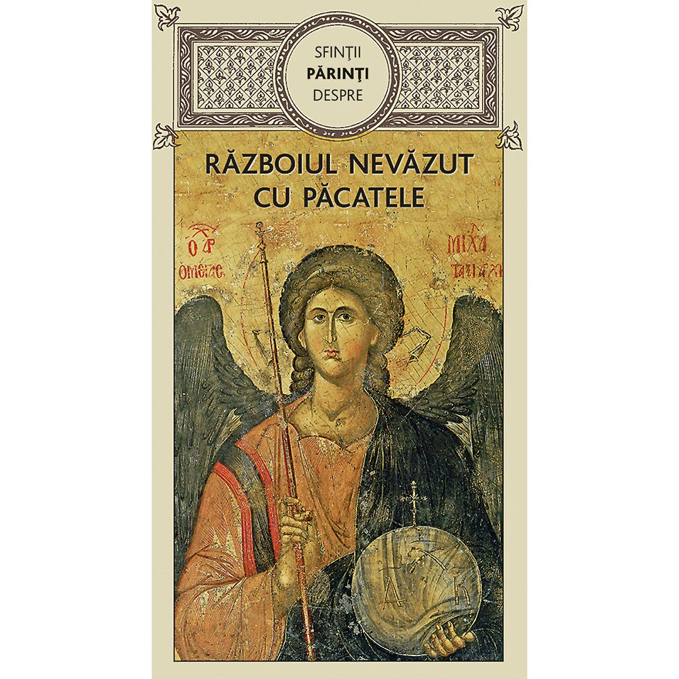 Sfintii Parinti despre razboiul nevazut cu pacatele, Editura de Suflet
