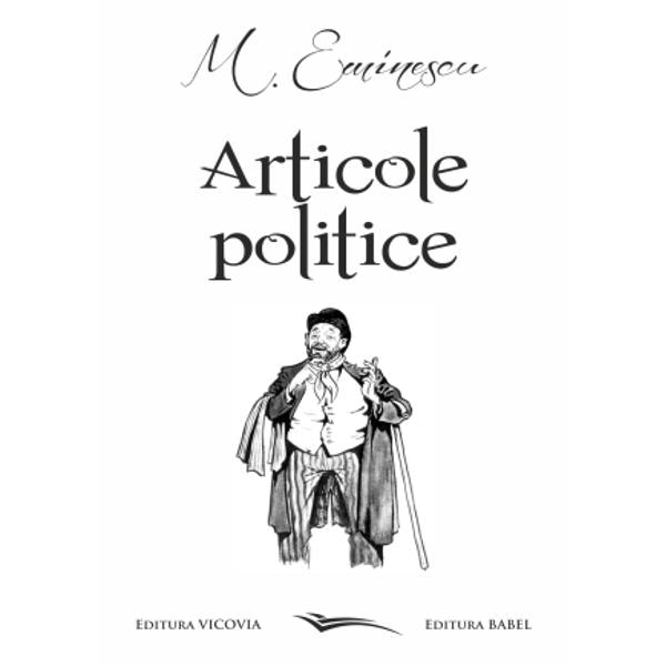 Articole politice - Mihail Eminescu