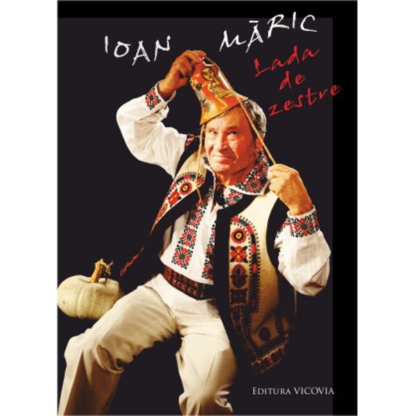 Lada de zestre - Ioan Maric